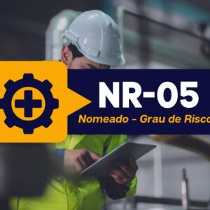 NR 05 CIPA – Comissão Interna de Prevenção de Acidentes e Assédio – Representante Nomeado – Grau De Risco 1